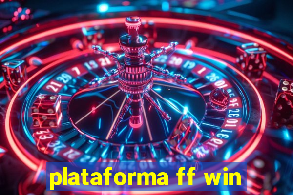 plataforma ff win